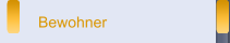 Bewohner